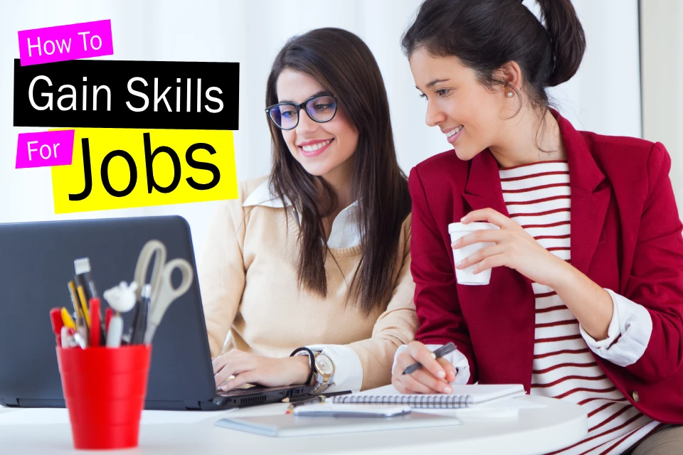 how_to_gain_skills_for_jobs