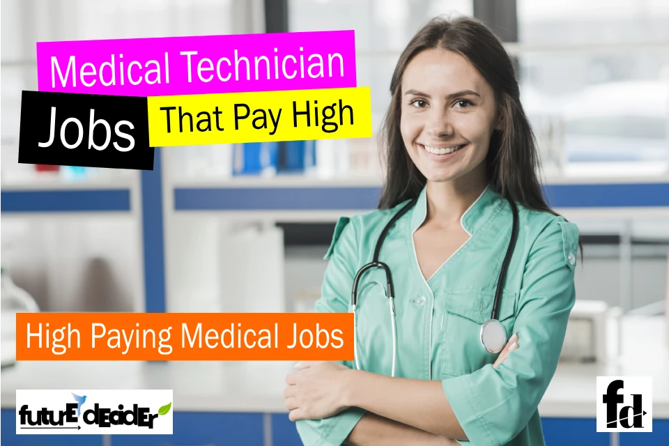medical_technician_jobs_that_pay_well