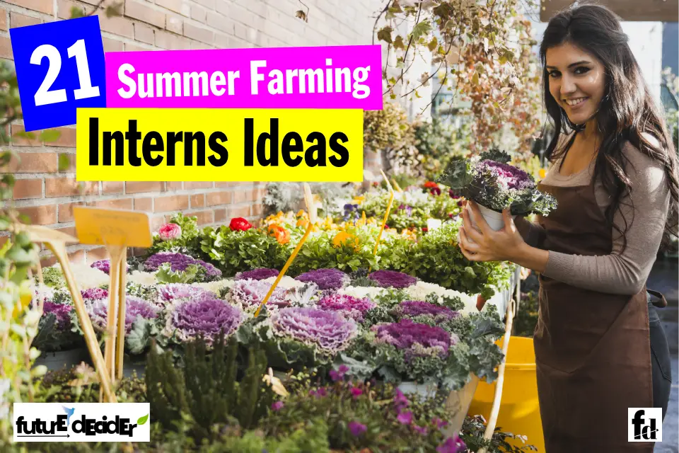 21 Best Summer Farming Internships Career, Internships, & Recruitment
