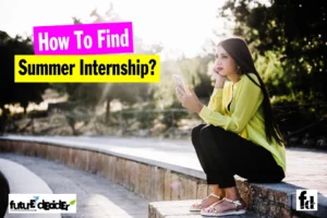 How To Find A Summer Internship In 11 Steps