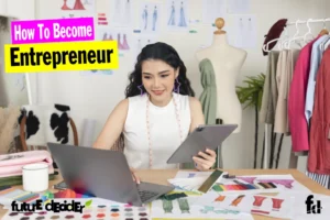 How to Become An Entrepreneur With No Money