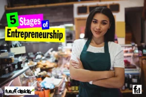 The 5 Stages of Entrepreneurship Journey