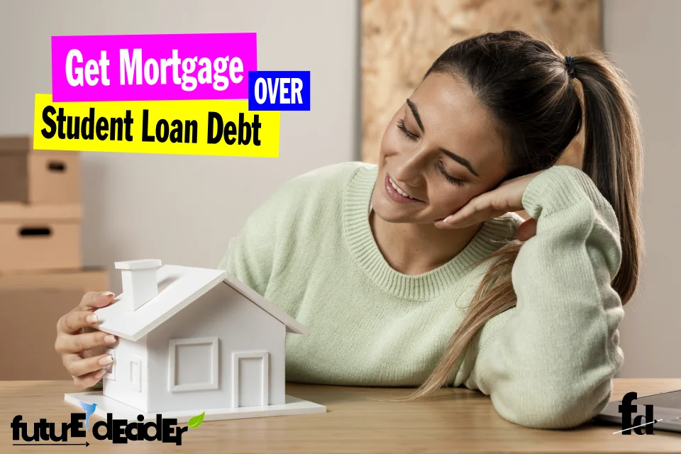 get_mortgage_student_loan_debt