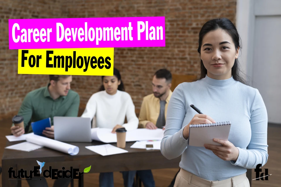 [7 Steps] Career Development Plan For Employees [2024]