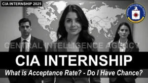 CIA Internship Acceptance Rate – What’s Your Chance? [2025]