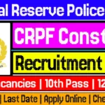 crpf-constable-recruitment-2025