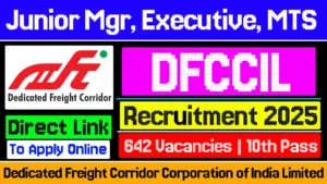 DFCCIL Recruitment 2025 – Apply Online, Notification, Vacancy, Eligibility, Last Date To Apply