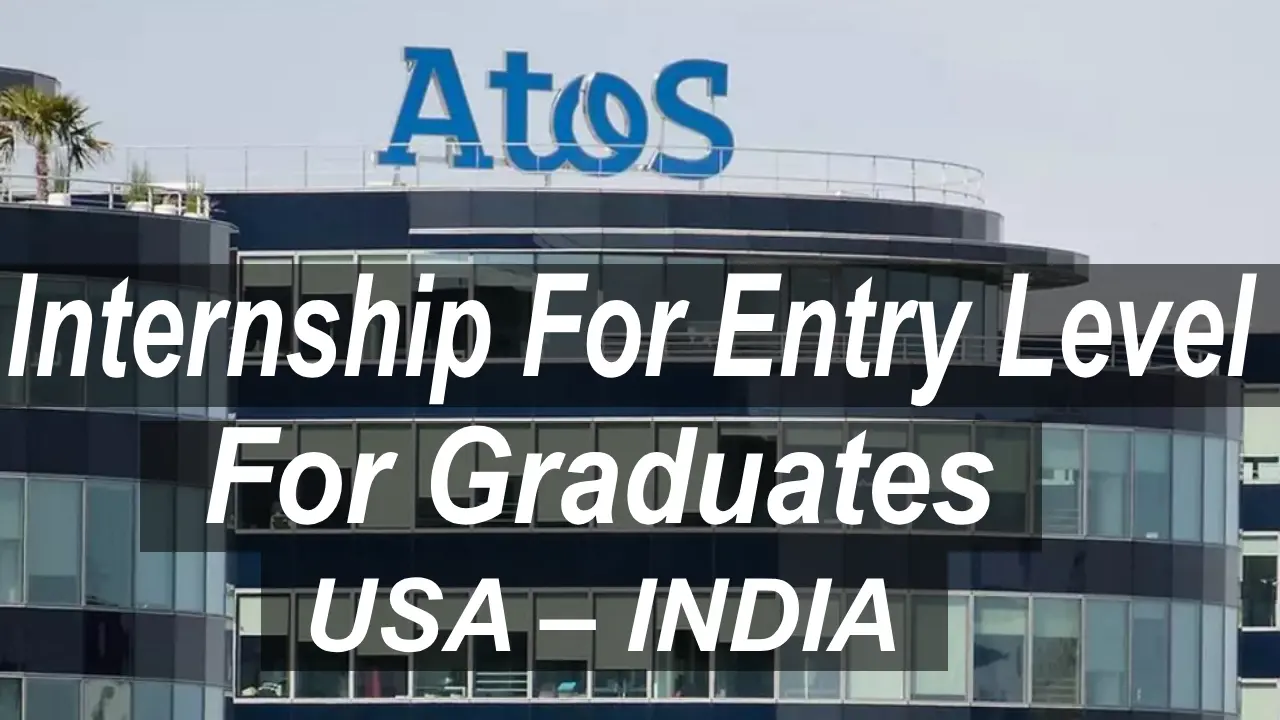 atos-internship-entry-level-career-2025-for-graduates-usa-india-apply-now