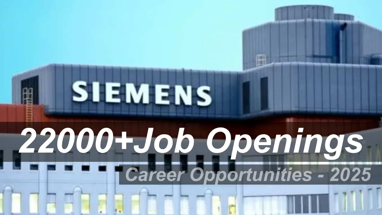 explore-siemens-career-opportunities-22000+-job-openings-new-vacancy-2025