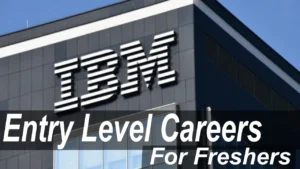 IBM Entry Level Careers for Freshers| WFO Opportunities 2025| New Vacancy