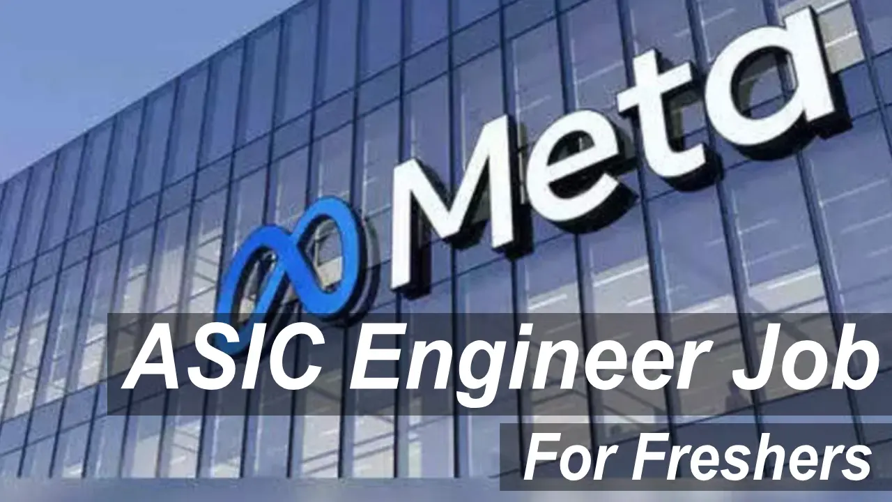 meta-hiring-asic-engineer-job-for-freshers-best-opportunities