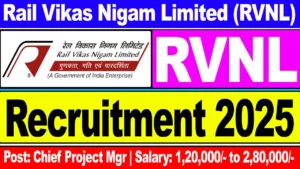 RVNL Recruitment 2025: Check Post Name, Age Limit, Eligibility Criteria, Pay Scale, Tenure And How To Apply