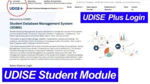 UDISE Student Module 2024-25: Search School Code, Udise Plus Data Entry, Teacher Profile