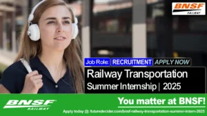 BNSF Railway Transportation Summer Intern 2025 (Paid) | BNSF Railway Recruitment 2025 (USA Jobs) (24 Locations)