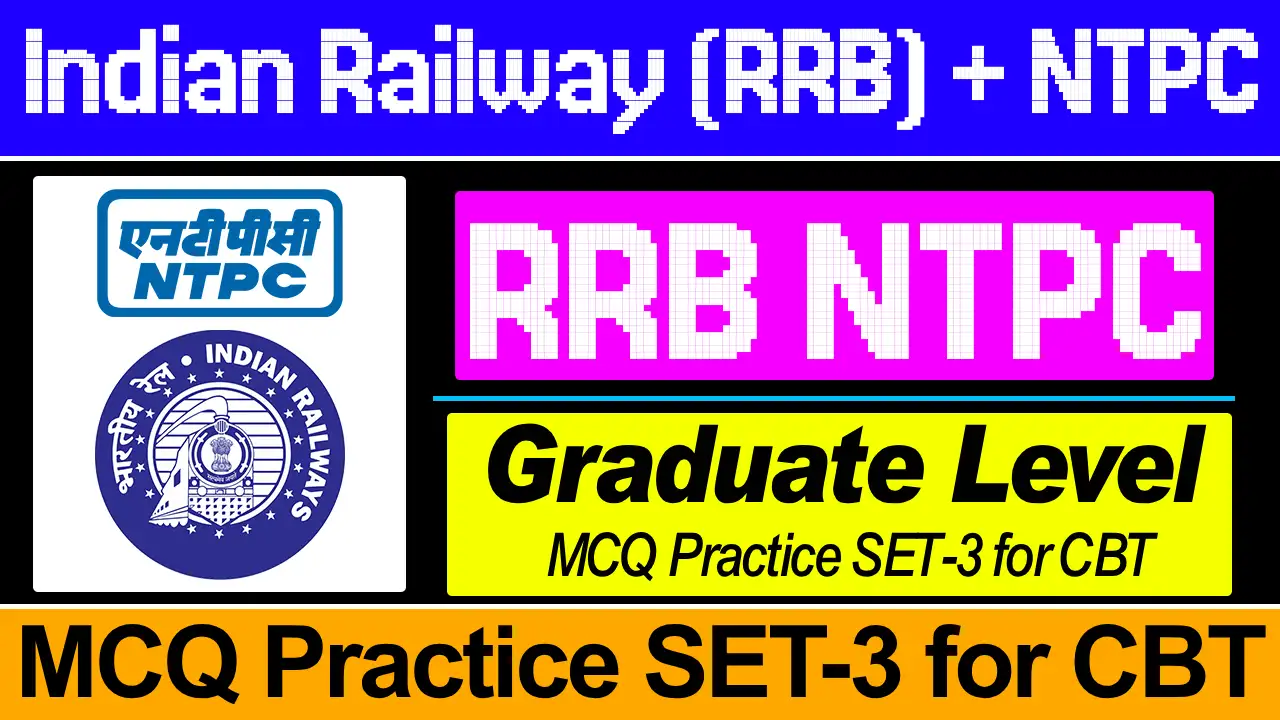 rrb-ntpc-2025-graduate-level-mcq-practice-set-3-for-cbt